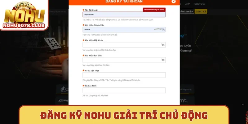 Đăng ký Nohu giải trí chủ động