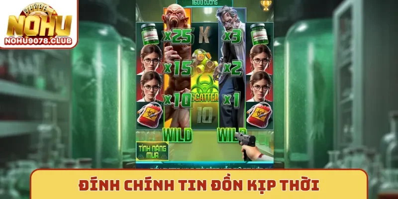 Nohu Đính chính tin đồn kịp thời