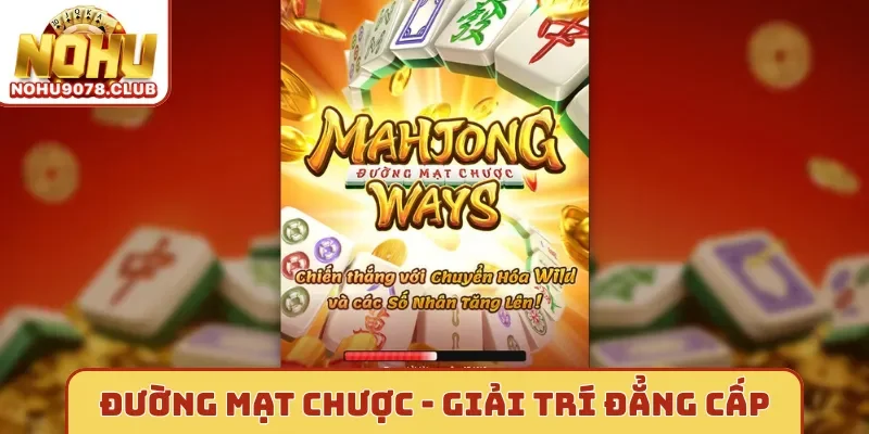 Đường Mạt Chược