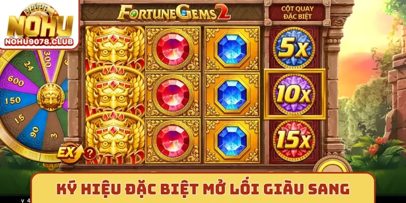 Ký hiệu đặc biệt mở lối giàu sang tại cổng game Nohu